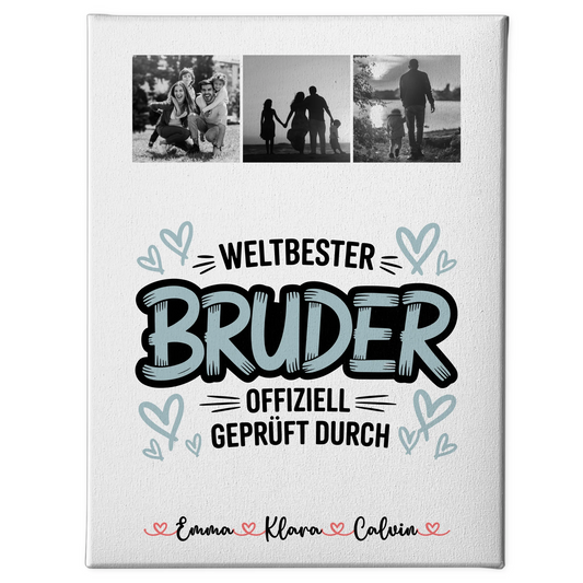 Leinwand Personalisiert Fotocollage für Bruder Weltbester Bruder Offiziell Geprüft Durch 1