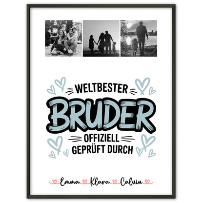 Bruder Poster Personalisiert mit Fotocollage für Bruder Weltbester Bruder Offiziell Geprüft Durch