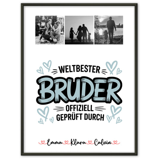 Bruder Poster Personalisiert mit Fotocollage für Bruder Weltbester Bruder Offiziell Geprüft Durch