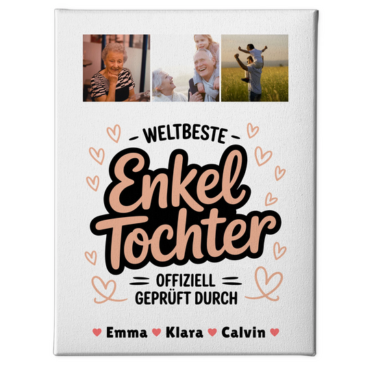 Leinwand Wandbild Enkeltochter Fotocollage Weltbeste Enkeltochter Offiziell Geprüft Durch 1
