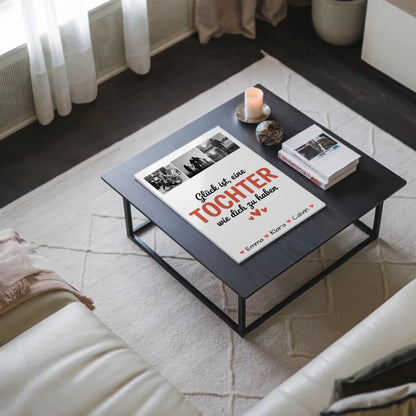 Fotoboard Poster Magnetisch Geschenk Fotocollage Tochter Glück Ist eine Tochter Wie Dich Zu Haben 3