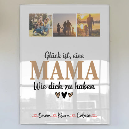 Mama Plakat Acrylglas Bild Fotocollage Mama Glück Ist eine Mama Wie Dich Zu Haben Geschenk 1