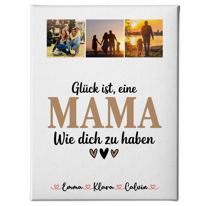 Personalisierte Leinwand Muttertag Fotocollage Mama Glück Ist eine Mama Wie Dich Zu Haben 1