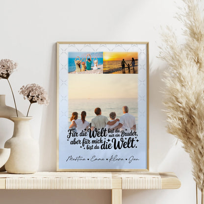Bruder Poster Personalisiert mit 3 Fotos Du bist für mich die Welt Geschenk