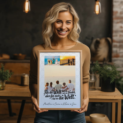 Bruder Poster Personalisiert mit 3 Fotos Du bist für mich die Welt Geschenk