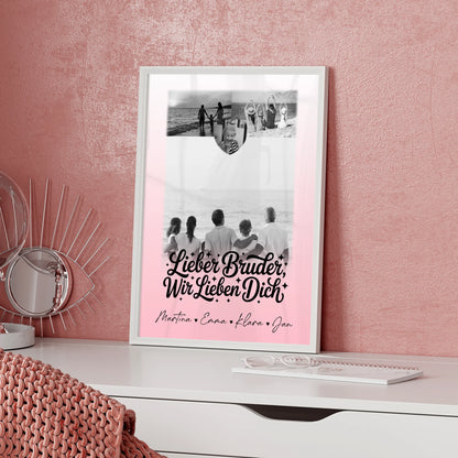 Bruder Poster Personalisiert mit 3 Fotos und Herz Schwarz-Weiß Lieber Bruder wir lieben Dich