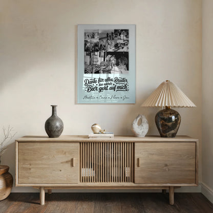 Personalisierte Acrylglas Mit Foto mit 8 Fotos und Herz Foto Danke Bruder Bier geht auf mich Schwarz-Weiß