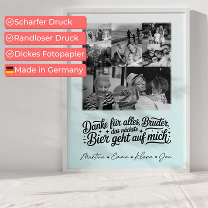 Bruder Poster Personalisiert mit 8 Fotos und Herz Foto Danke Bruder Bier geht auf mich Schwarz-Weiß