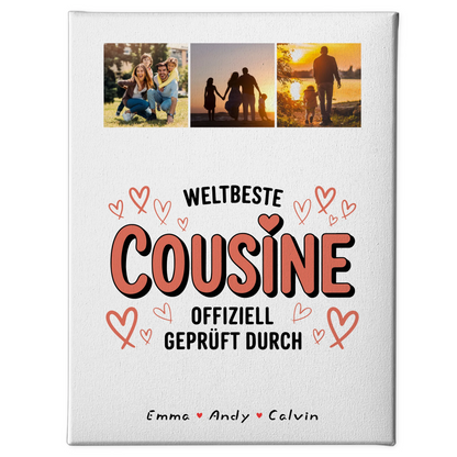 Leinwand Bild für Cousine mit Fotocollage Weltbeste Cousine Offiziell Geprüft Durch 1