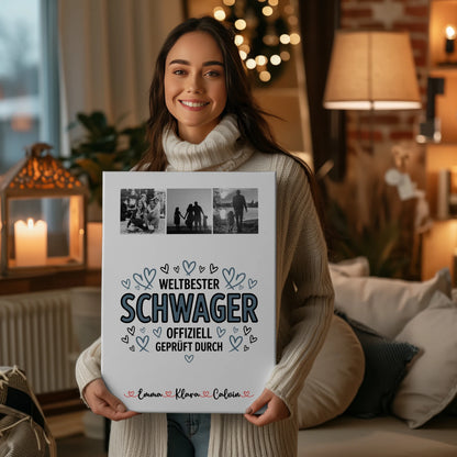 Leinwand Bild Geschenk Fotocollage Schwager Weltbester Schwager Offiziell Geprüft Durch 2