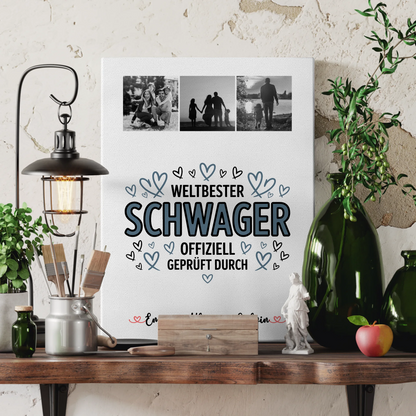 Leinwand Bild Geschenk Fotocollage Schwager Weltbester Schwager Offiziell Geprüft Durch 3
