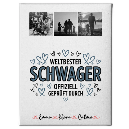 Leinwand Bild Geschenk Fotocollage Schwager Weltbester Schwager Offiziell Geprüft Durch 1