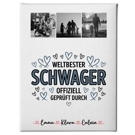 Leinwand Bild Geschenk Fotocollage Schwager Weltbester Schwager Offiziell Geprüft Durch 1