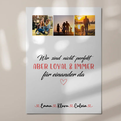Familienbild Personalisiert Fotocollage Familie Nicht Perfekt Aber Loyal Geschenk 7
