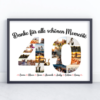Poster Geschenk 40 Geburtstag Danke für Momente mit Fotos