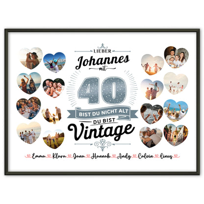 Eigenes Design Poster 40 Geburstag Du bist Vintage mit Name