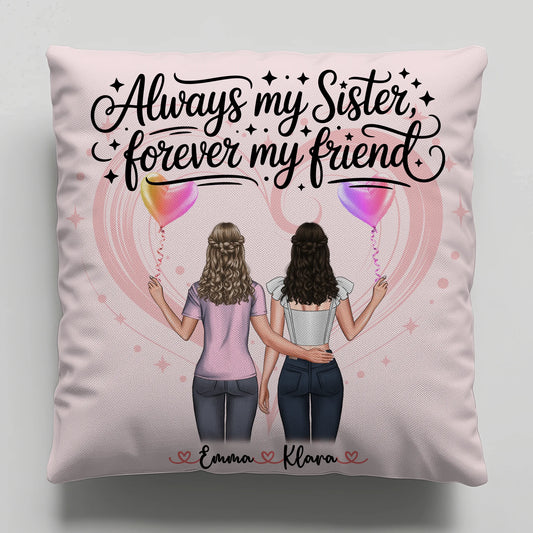 Foto Kissen Mit Namen Schwester - Always my sister forever my friend mit 2 Clipart Frauen