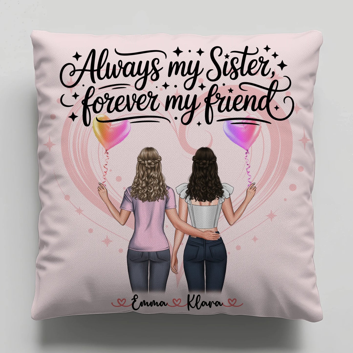 Foto Kissen Mit Namen Schwester - Always my sister forever my friend mit 2 Clipart Frauen