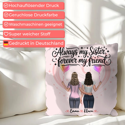 Foto Kissen Mit Namen Schwester - Always my sister forever my friend mit 2 Clipart Frauen
