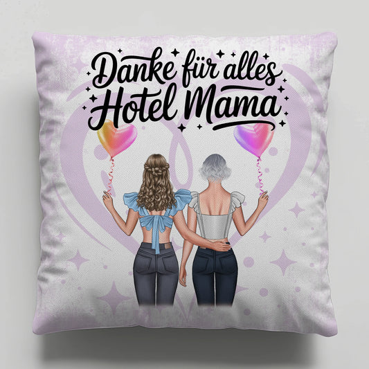 Personalisiertes Kissen Für Mama Danke für alles Hotel Mama mit Namen & Spruch