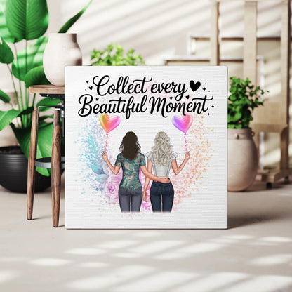 Personalisierte Leinwand Collect Every Beautiful Moment für Cousine mit 2 Clipart Frauen