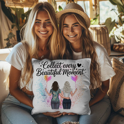 Kissen Mit Namen für Cousine Collect Every Beautiful Moment mit 2 Clipart-Frauen