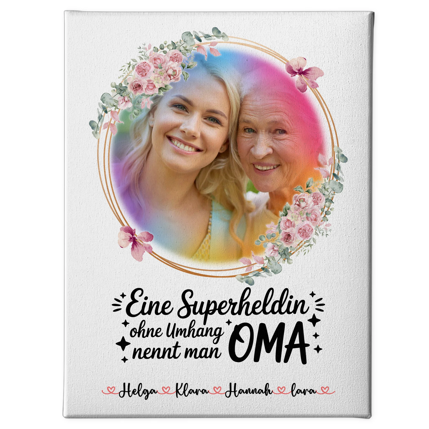 Leinwand Wandbild Oma Lehrerin echte Heldin mit Foto & Namen