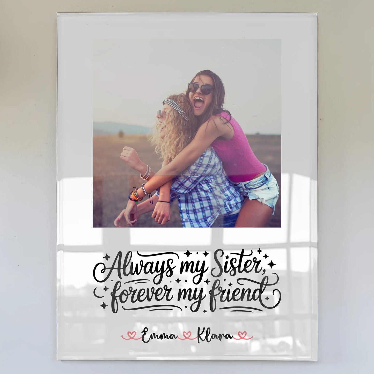 Bild Aus Acrylglas für Schwester Mit Foto & Namen Always my sister friend