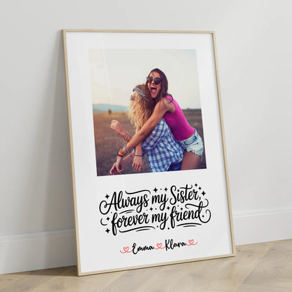 Personalisiertes Poster Schwester Foto & Namen - Always my sister forever