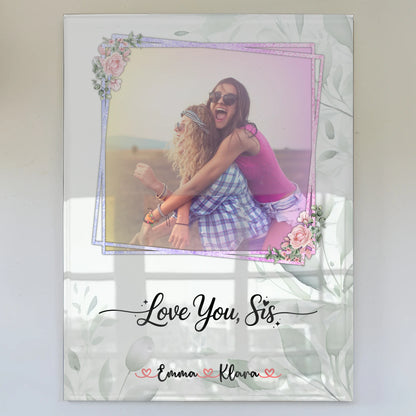 Personalisiertes Acrylglas Wandbild Love you sis mit 1 Foto & Namen