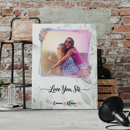 Leinwand Schwester Love you sis 1 Foto & Namen mit Wunschtext