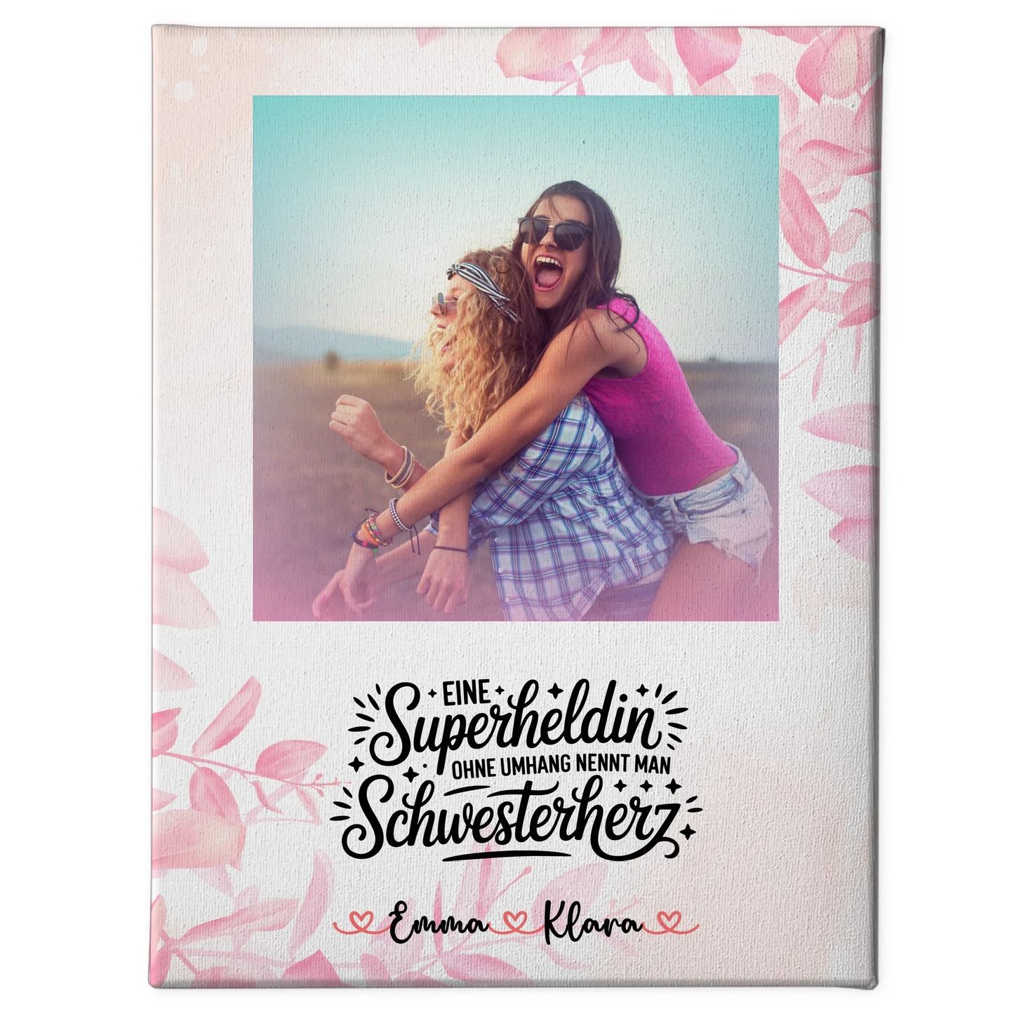 Personalisierte Leinwand Schwester mit Foto, Namen & eigenem Spruch