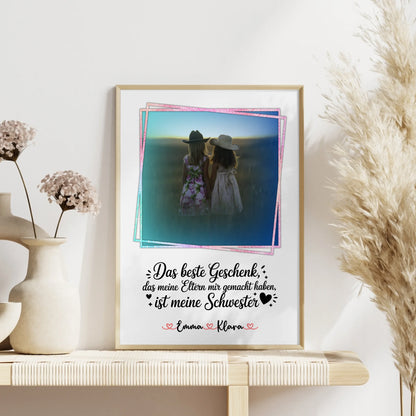 Schwester Poster mit Foto, Namen & eigenem Spruch - Das beste Geschenk