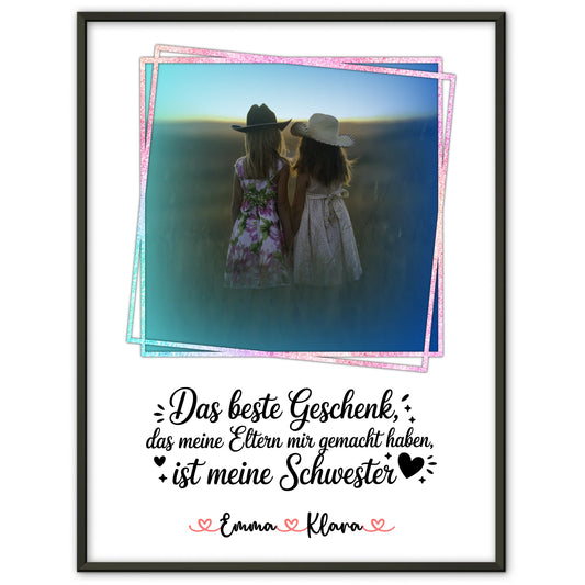Schwester Poster mit Foto, Namen & eigenem Spruch - Das beste Geschenk