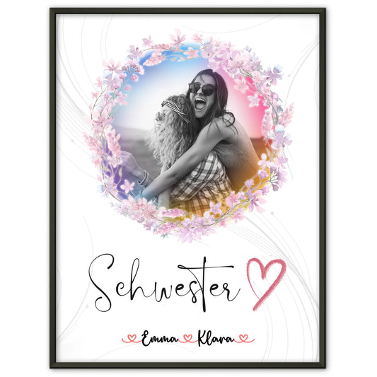 Schwester Poster Personalisiert 1 Foto Namen & eigener Spruch Schwesterherz Black & White