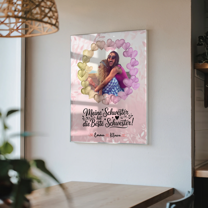 Bild Acrylglas Meine Schwester hat die beste Schwester mit Namen & Foto