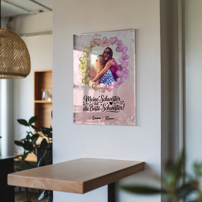 Bild Acrylglas Meine Schwester hat die beste Schwester mit Namen & Foto