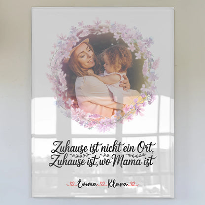 Mama Plakat Acrylglas Bild Personalisiert mit Foto, Namen & Spruch - Zuhause ist wo Mama ist