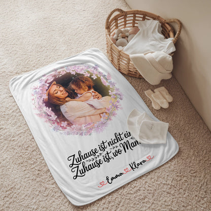 Personalisierbare Decke Mama mit Foto, Namen und Wunschtext - Zuhause ist wo Mama ist