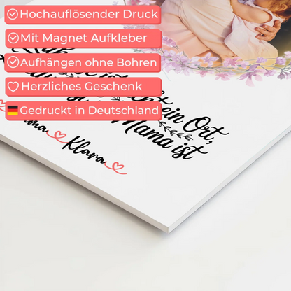 Mama Plakat Fotoboard Personalisiert - Zuhause ist wo Mama ist, mit Foto, Namen & Spruch