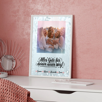Team Abschied Poster mit Foto, Namen & eigenem Spruch Alles Gute für deinen neuen Weg