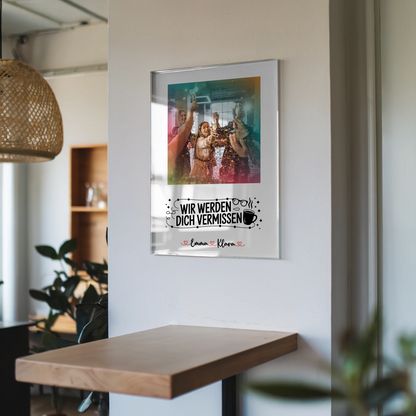 Acrylglas Bild Wir werden dich vermissen Chefin 7 Foto & Namen mit eigenem Spruch