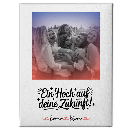 Leinwand Personalisiert Ein Hoch auf deine Zukunft Chefin Namen & Foto