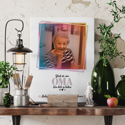 Leinwand Wandbild Oma Glück ist eine Oma wie dich - mit Foto, Namen & Wunschtext
