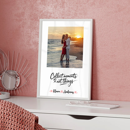 Pärchen Poster Personalisiert - Collect Moments Not Things mit Namen & Foto