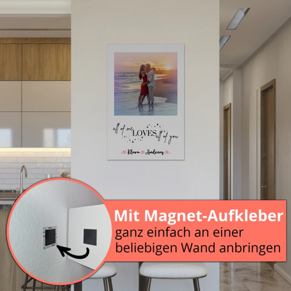 Magnetisches Fotoboard Wandbild All Of Me Loves All Of You Mit Foto & Namen