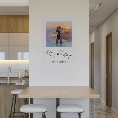 Magnetisches Fotoboard Wandbild All Of Me Loves All Of You Mit Foto & Namen