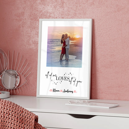 Liebesposter All Of Me Loves All Of You mit Foto für Paare, Namen & Wunschtext