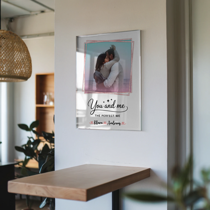 Foto Acrylglas You and me The perfect we personalisierbar mit Foto, Namen & Wunschtext