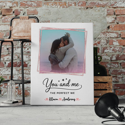 Leinwandbild Paar You and me The perfect we Personalisiert mit 1 Foto, Namen & Wunschtext